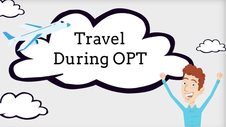 Traveling Outside the US during OPT or OPT STEM Extension