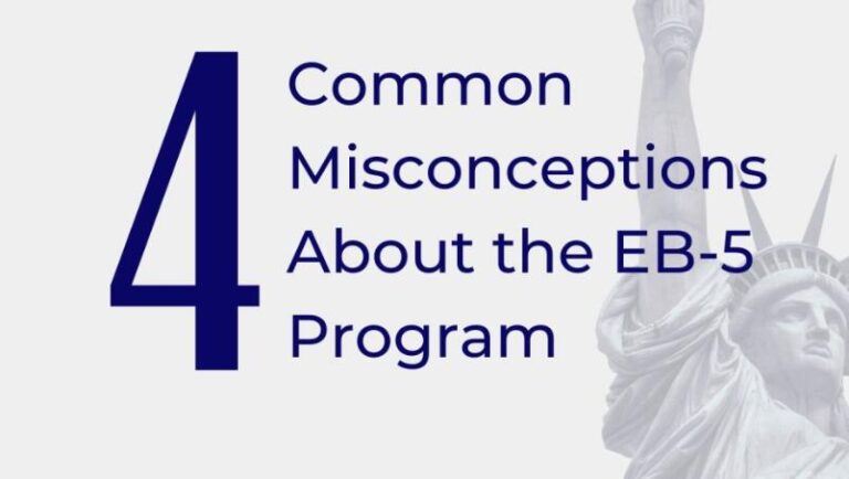 Unveiling the Most Common Misconceptions Regarding EB-5