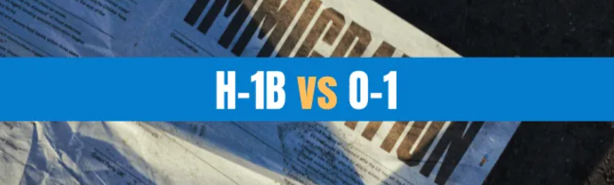 H-1B vs. O-1 Visas: Understanding the Key Differences